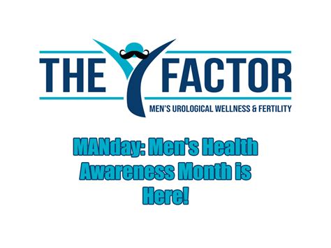 Manday Mens Health Awareness Month Is Here The Y Factor