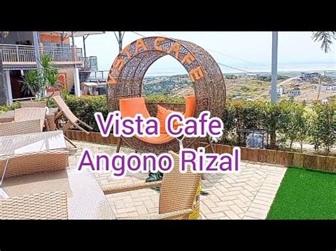 Vista Cafe L Angono Rizal L Overlooking YouTube