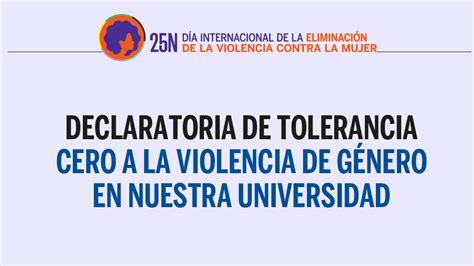 Declaratoria De Tolerancia Cero A La Violencia De G Nero En Nuestra