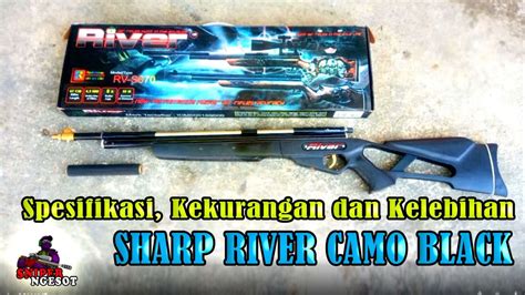 SHARP RIVER CAMO BLACK SPESIFIKASI KEKURANGAN DAN KELEBIHANNYA