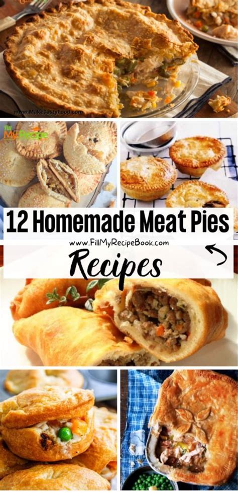 13 Homemade Meat Pies Recipes Meat Pie Recipe Hand Pie Recipes British Meat Pie Recipe