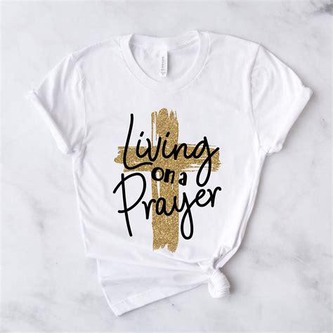 Living On A Prayer Svg Design For Religious T Shirt Vinyl Etsy