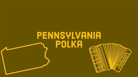 Pennsylvania Polka Youtube