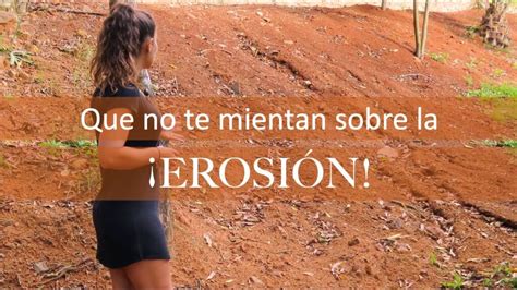 Descubre los mejores consejos para controlar y prevenir la erosión del