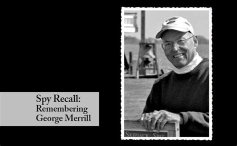 Spy Recall Remembering George Merrill Talbot Spy