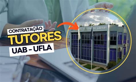 Ufla Anuncia Dois Editais Para Contratar Tutores De Cursos Ead