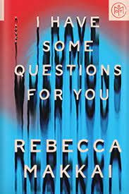 I Have Some Questions For You Good Book Fairy Reviews