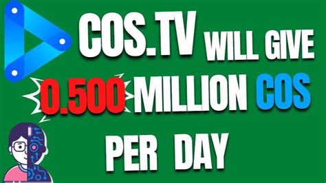 Cos Tv Will Give Million Cos Per Day For The Next Days Cos Tv