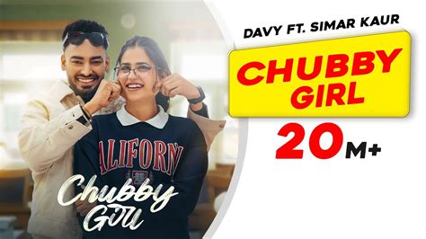 Chubby Girl | Davy | Simar Kaur | Gur Sidhu | Pranjal Dahiya | Latest Punjabi Songs 2023 | New ...