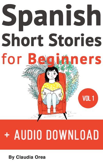 Download: Learn Spanish with Stories for Beginners Volume 1 - My Daily Spanish