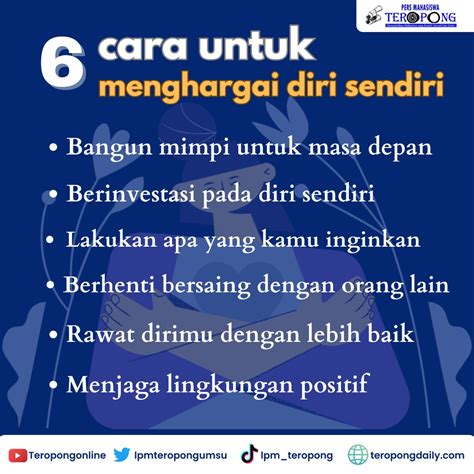 6 Cara Menghargai Diri Sendiri Ukm Lpm Teropong Umsu