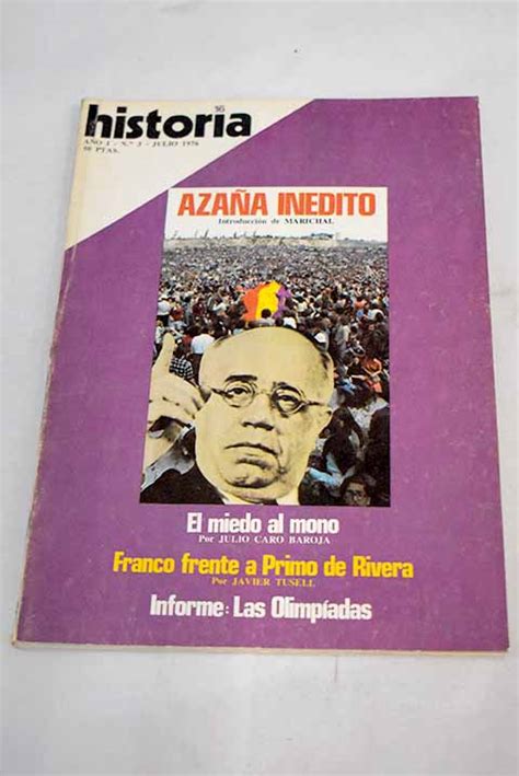 Historia A O N El Legado De Manuel Aza A El Problema