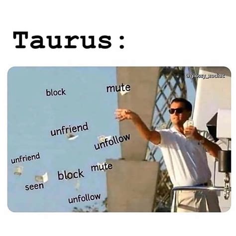 Hilarious Taurus Memes That Basically Sum Up Their Life