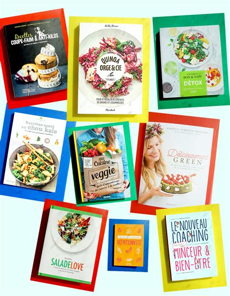 Livres De Recettes Healthy Pour Changer Ses Habitudes Elle Table