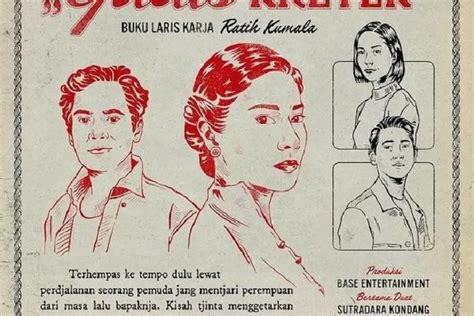 Sinopsis Gadis Kretek Yang Dibintangi Dian Sastro Dan Arya Saloka Akan