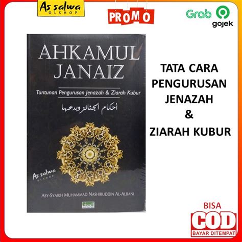 Jual Ahkamul Janaiz Hukum Tata Cara Tuntunan Pengurusan Jenazah Dan