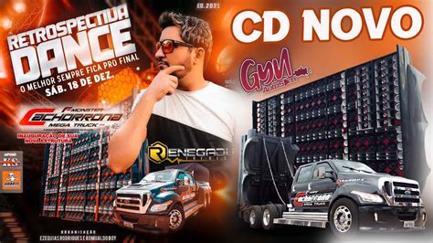 CD RETROSPECTIVA DANCE 2021 DJ RENEGADU SÓ A MELHORES YouTube