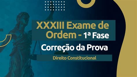 Correção da Prova Exame XXXIII OAB Direito Constitucional YouTube