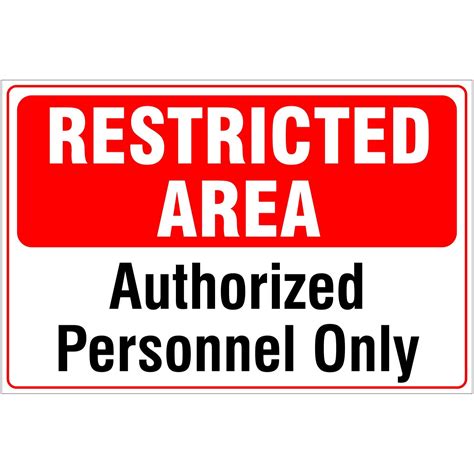 Restricted Area Authorized Personnel Only Mine Safety Signs