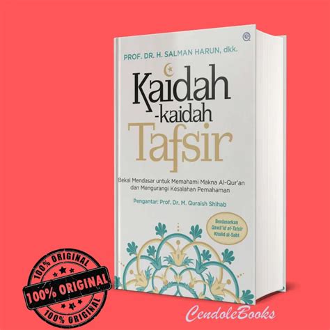 Buku Kaidah Kaidah Tafsir Prof Dr H Salman Harun Dkk Hardcover