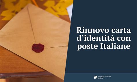 Rinnovo Carta Identit Roma Guida Pratica I Aggiornata