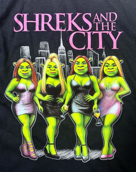 Shrek And The City Shrek Movie Tee Shirt Outfits Poster Art Design In