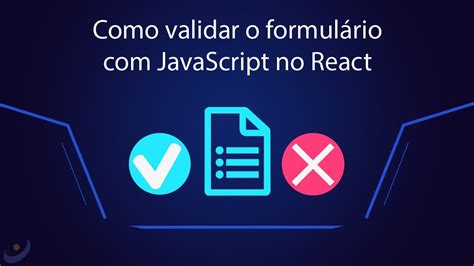 Como Validar O Formul Rio Javascript No React Youtube