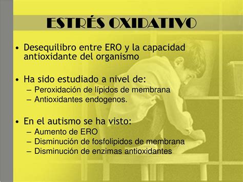 Ppt Efecto Del Estr S Oxidativo En El Autismo Powerpoint Presentation