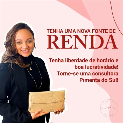 Seja Uma Consultora Pimenta Do Sul