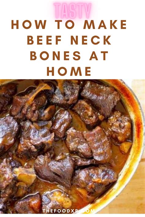 How To Make Beef Neck Bones At Home Beef Neck Bones Beef Neck Bones Hot Sex Picture