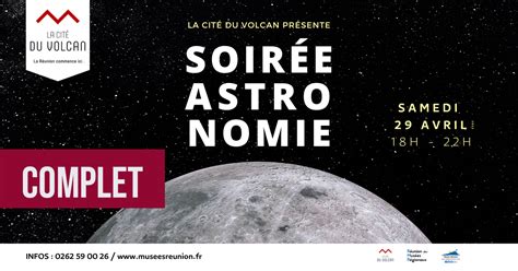 Soirée Astronomie à la Cité du Volcan COMPLET Réunion des Musées