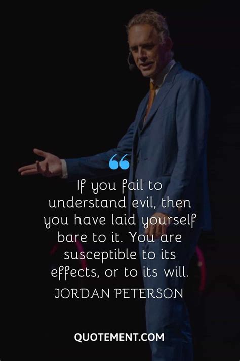 80 Most Famous Jordan Peterson Quotes To Blow Your Mind Inspirar