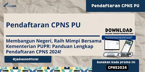 Pendaftaran Cpns Pu Membangun Negeri Raih Mimpi Bersama Kementerian