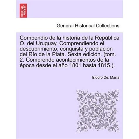 Libro Compendio De La Historia De La Rep Blica O Del Uruguay