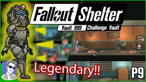 Fallout Shelter Vault 999 First Legendary Dweller P9 Youtube