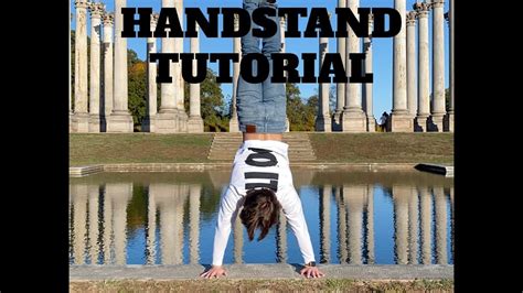 Handstand Tutorial How To Do A Handstand Youtube