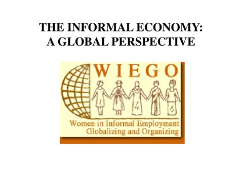 Ppt The Informal Economy A Global Perspective Powerpoint