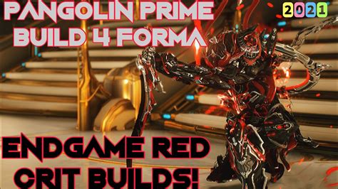 Warframe Pangolin Prime Build Forma Endgame Red Crits Youtube