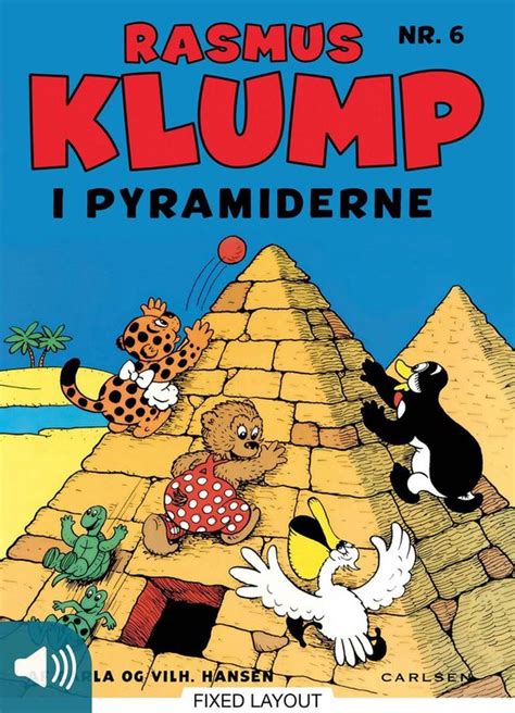 Rasmus Klump 6 Rasmus Klump I Pyramiderne Ebook Carla Hansen