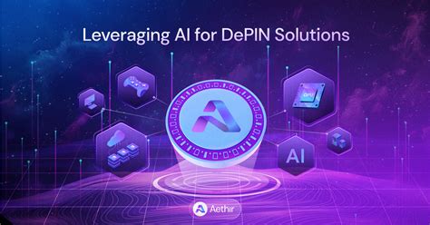 Leveraging Ai For Depin Solutions Aethir