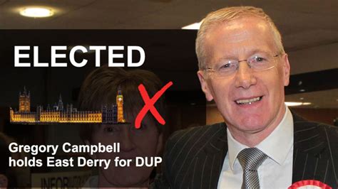 Constituency Profile Gregory Campbell Easily Retains Seat In East