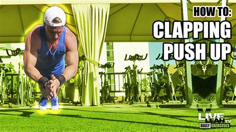 How To Do A CLAPPING PUSH UP Exercise Demonstration Video And Guide