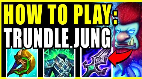 How To Play Trundle Jungle In Season 11 Best Counter For Graves