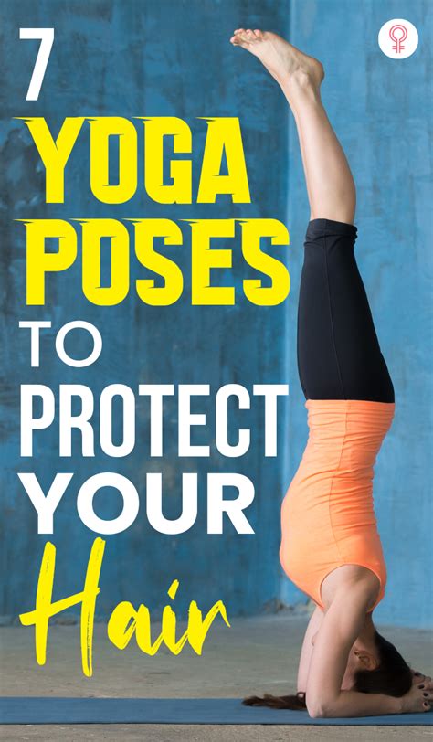 7 Best Yoga Poses That Boost Hair Growth And Thickness Yoga For