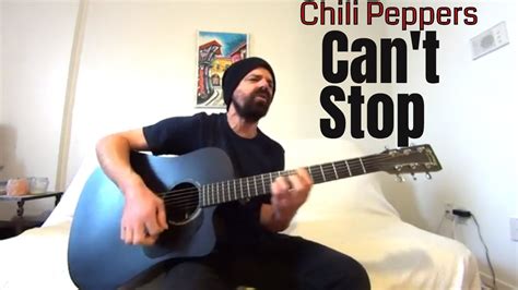 Can T Stop Red Hot Chili Peppers Acoustic Cover By Joel Goguen YouTube