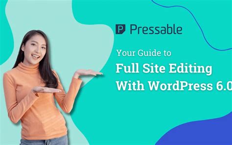 Your Guide To Full Site Editing With WordPress 6 0 KERBCO Web Services