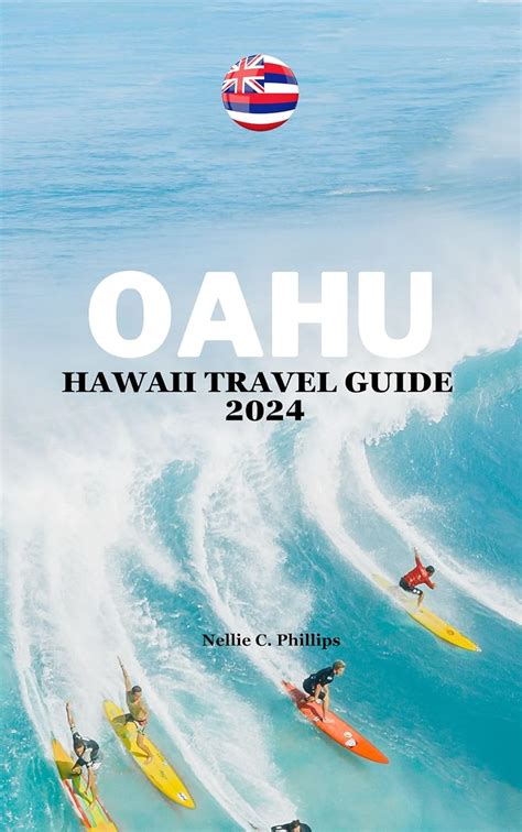 Oahu Hawaii Travel Guide 2024 Best Things To Do In Oahu Hawaii With Essential Oahu Experiences