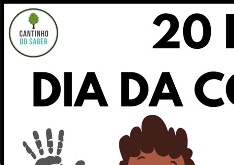Frases Sobre O Dia Da Consciencia Negra Educação Infantil