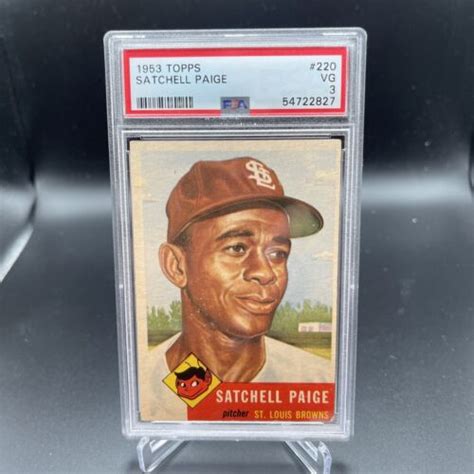 1953 Topps 220 Satchel Paige PSA 3 VG EBay