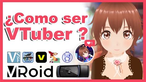 Tutorial Como Ser VTuber Como Crear Un Avatar YouTube